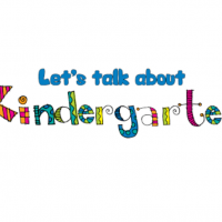 Lets Talk about Kindergarten